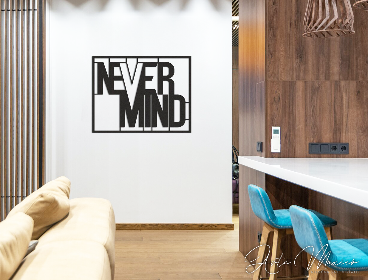 Never Mind