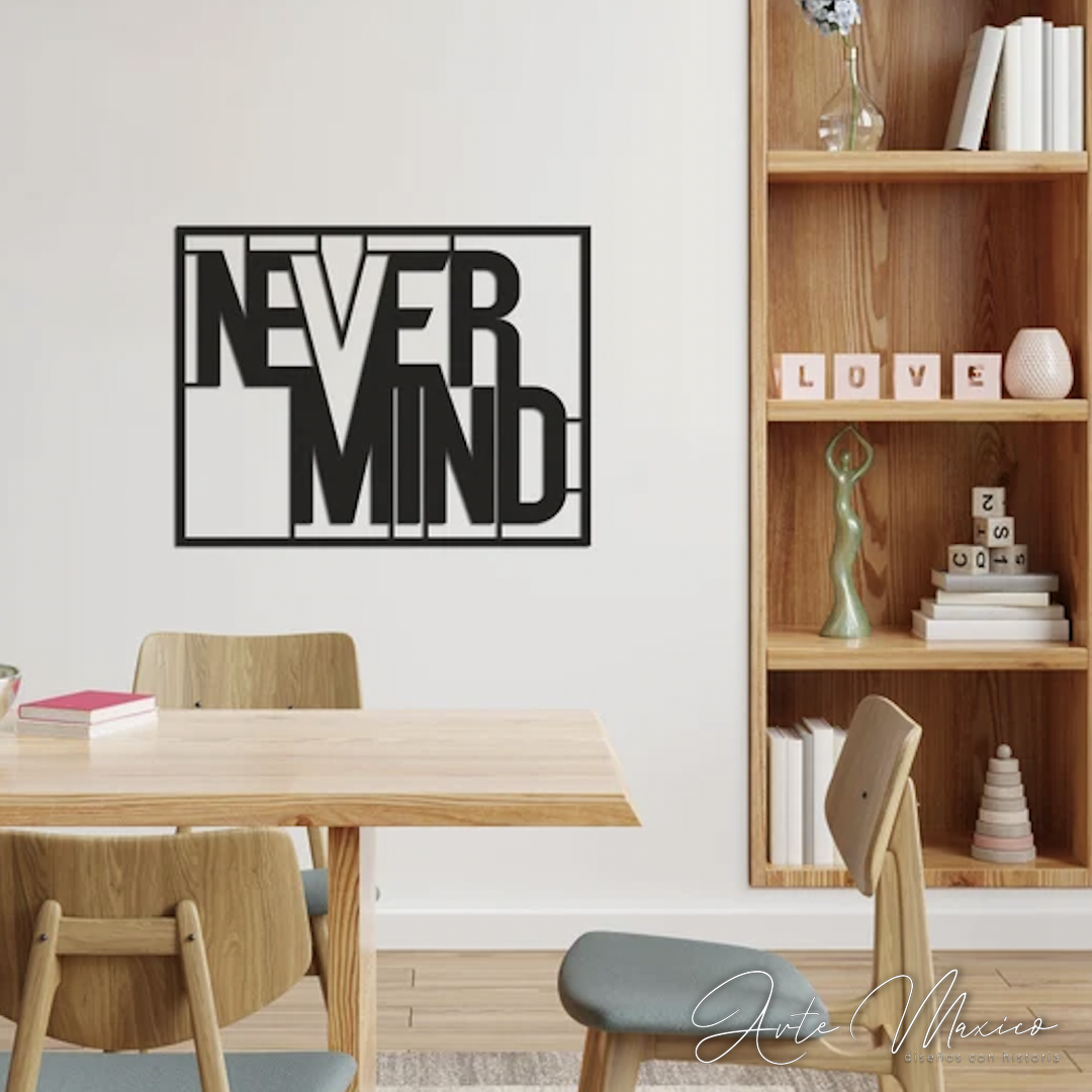 Never Mind